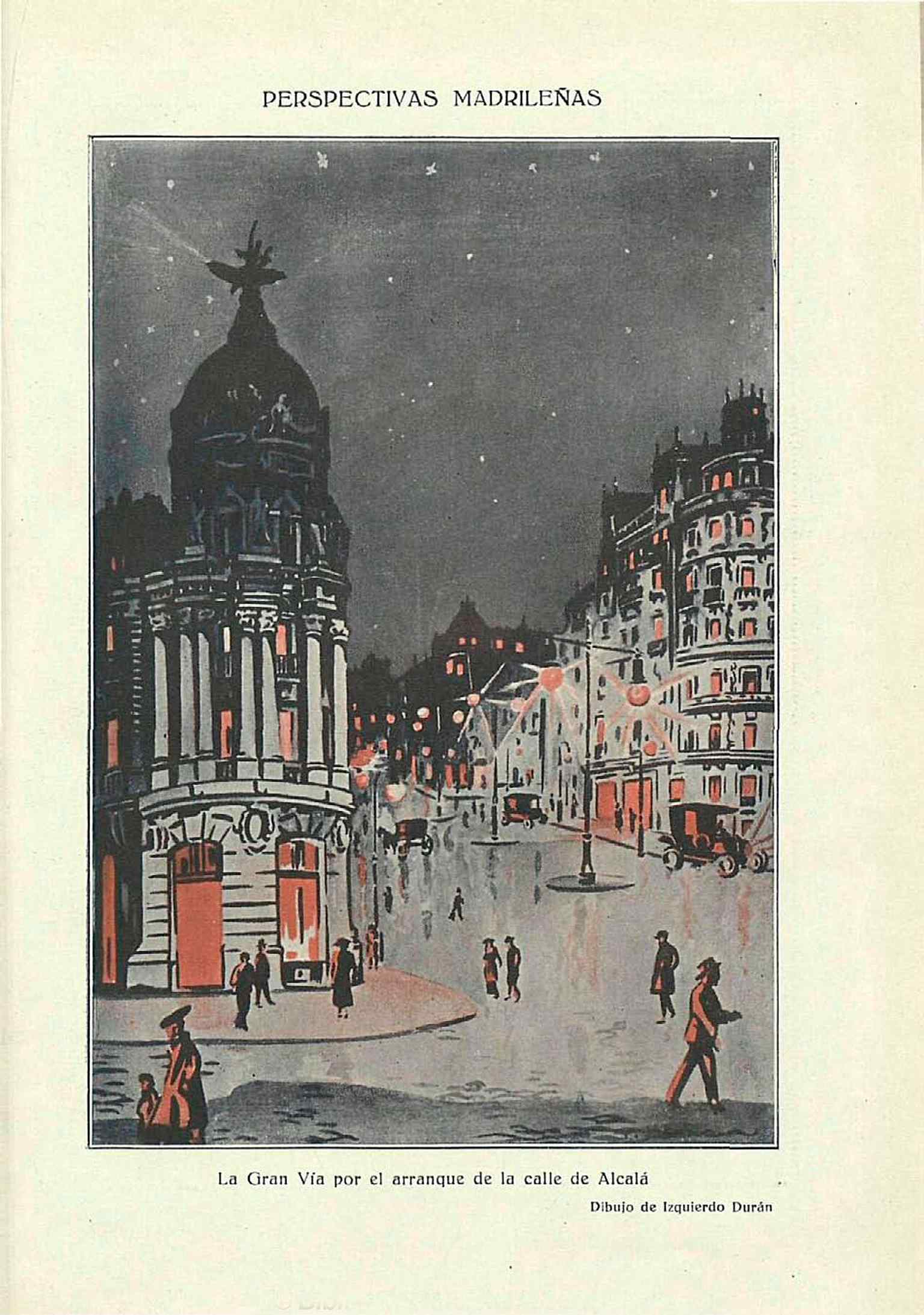 An early 1917 illustration of the Gran Vía starting at Alcalá, valuable for understanding the building’s role in the new avenue’s urban composition.