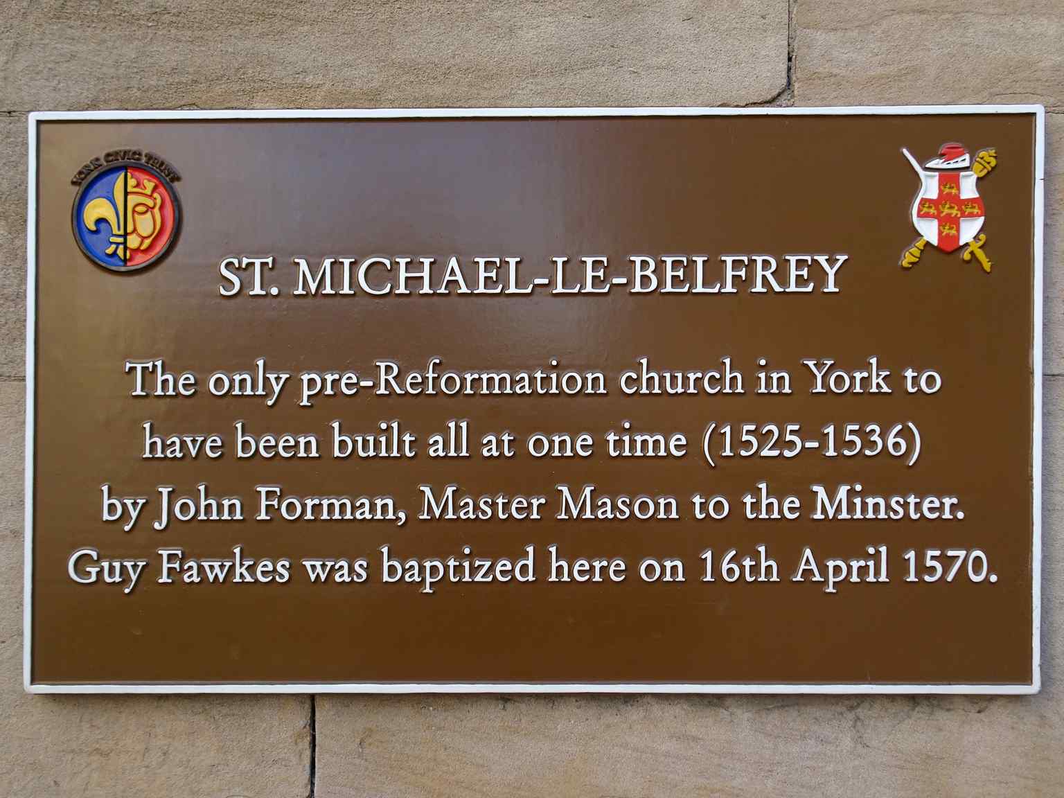 St. Michael-Le-Belfrey plaque - High Petergate York YO1 7EN