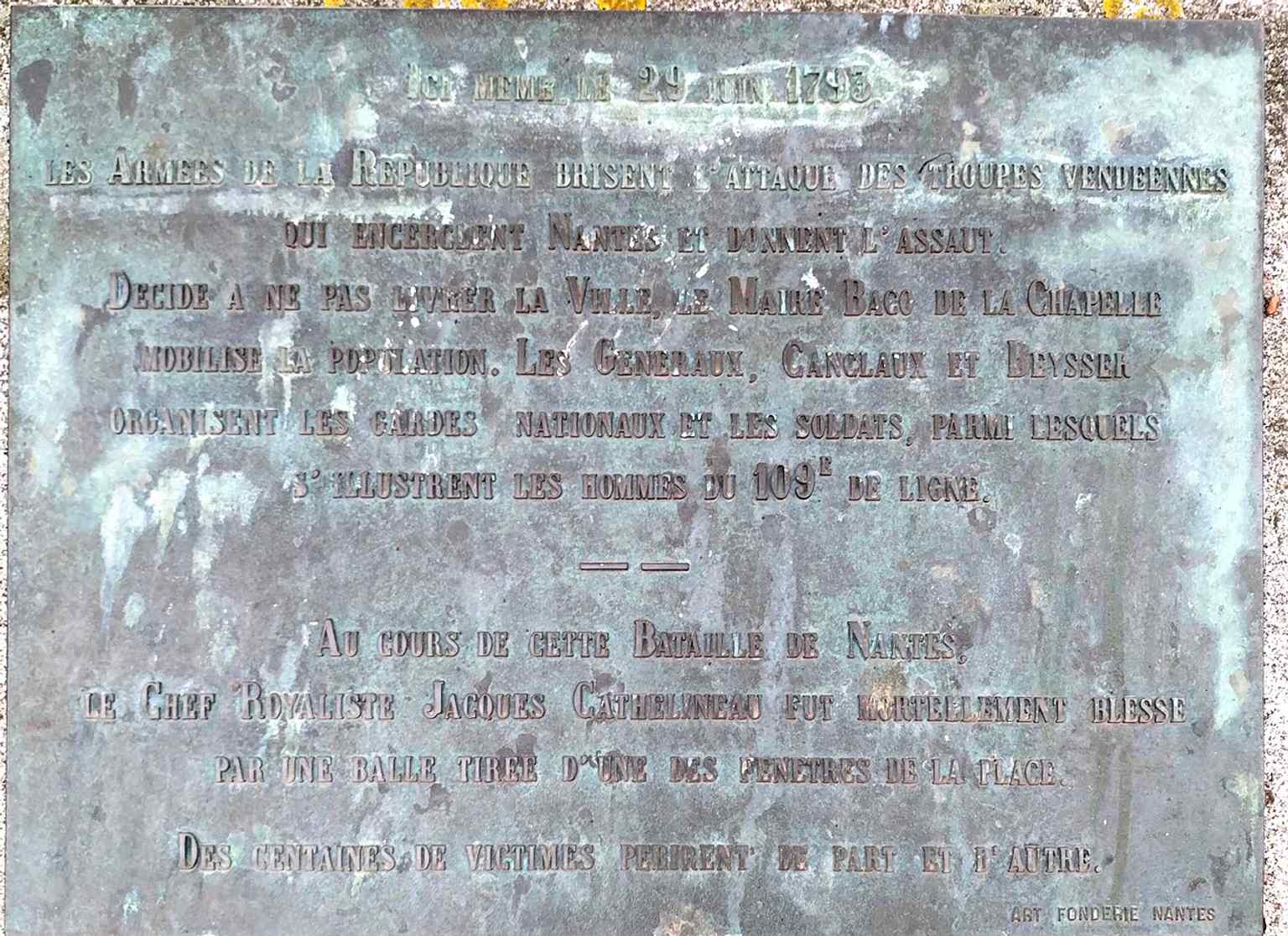 The plaque at Place Viarme marks the spot where Cathelineau was wounded during the Battle of Nantes on 29 June 1793, the turning point that broke the Vendée assault.