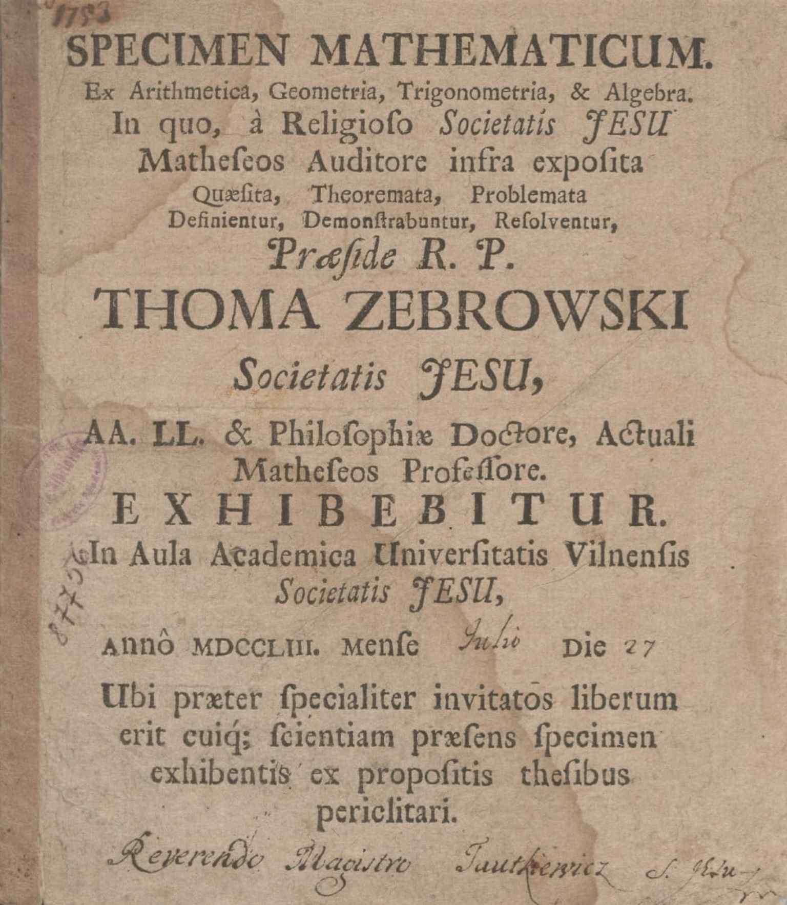 A Latin mathematics exam from 1753, echoing the university’s early scholarly life and its long tradition of advanced study.