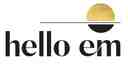 Hello Em