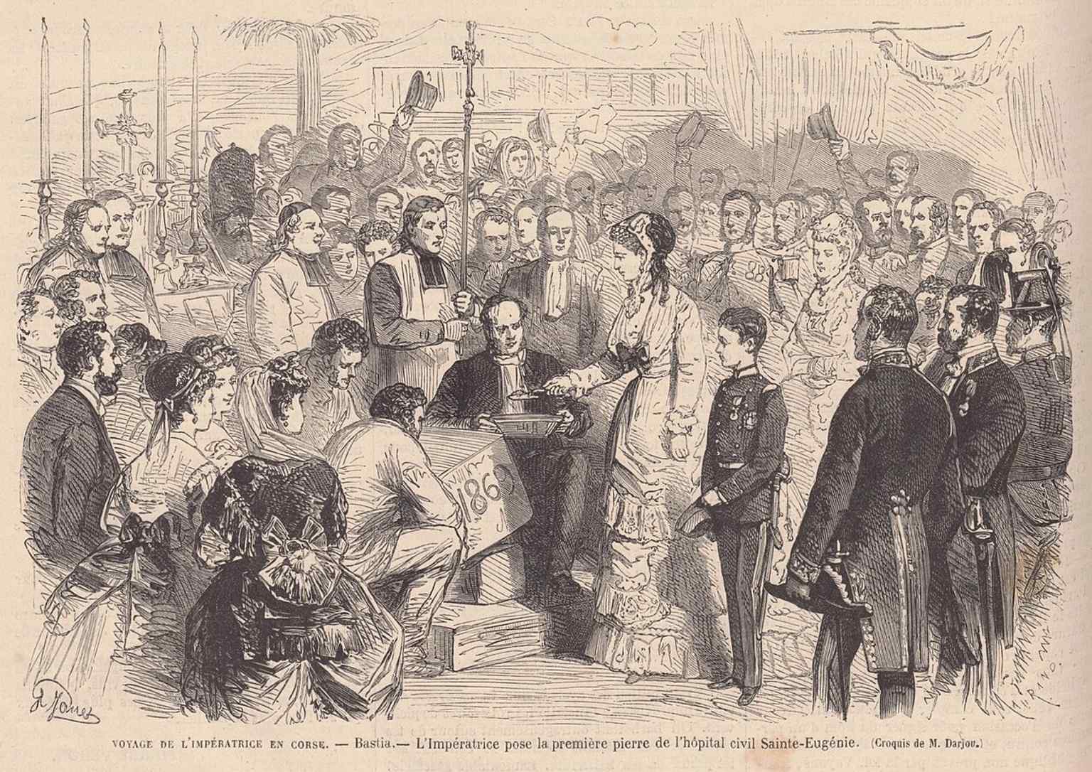The Empress placing the first stone of Bastia’s civic hospital in 1869, reflecting the city’s 19th-century modernization.