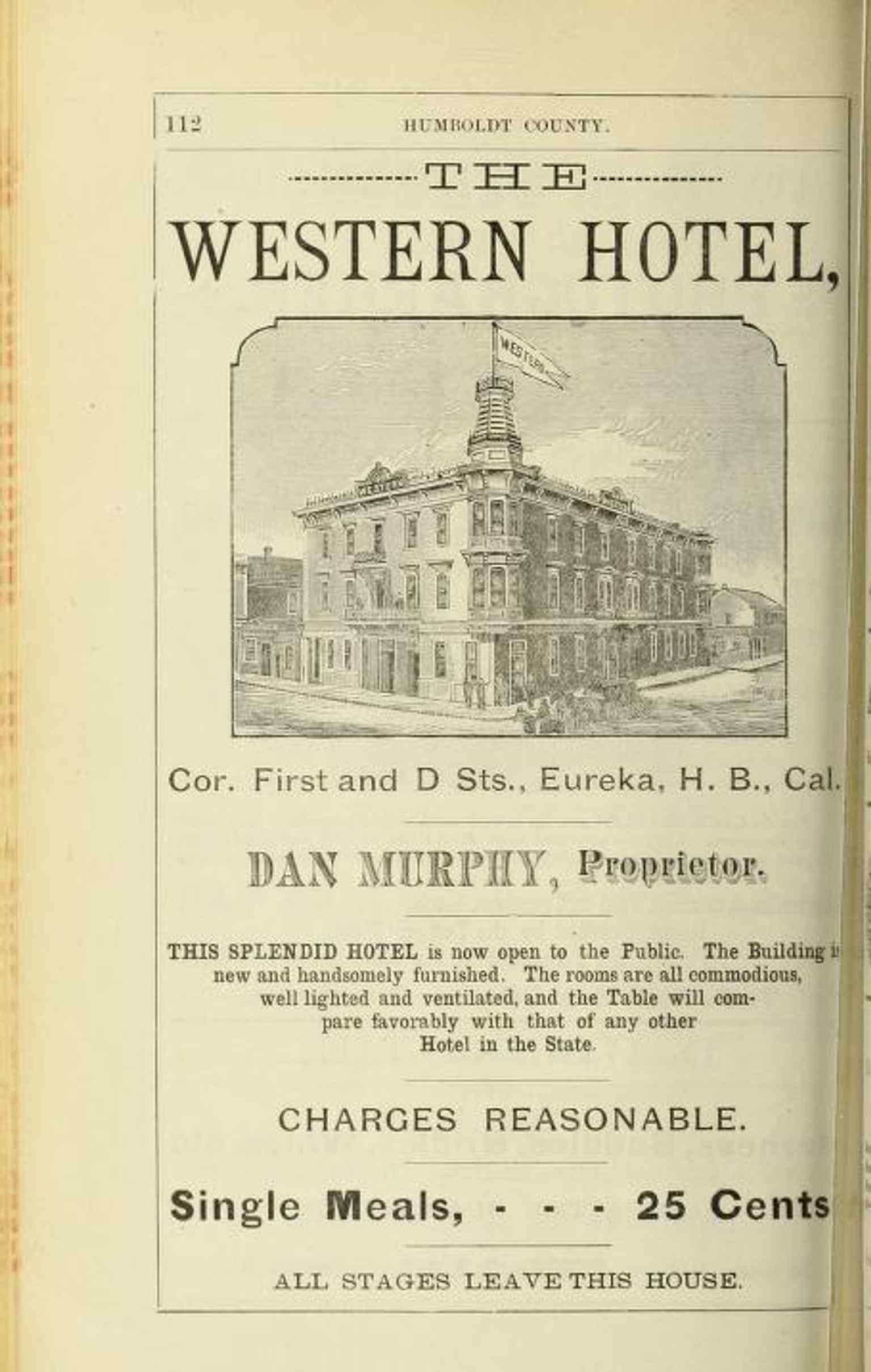 An 1885 view of the Italianate Western Hotel, complete with a horse-drawn stagecoach navigating the unpaved streets of early Eureka.